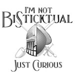 I'm not BiSticktual ~ Just Curious